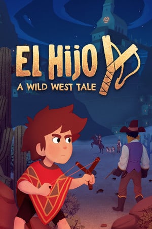El Hijo - A Wild West Tale скачать торрент бесплатно
