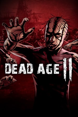 Dead Age 2: The Zombie Survival RPG скачать торрент бесплатно