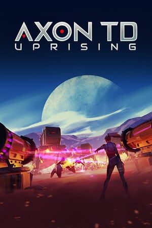 Axon TD: Uprising – Tower Defense