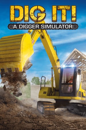 DIG IT! – A Digger Simulator