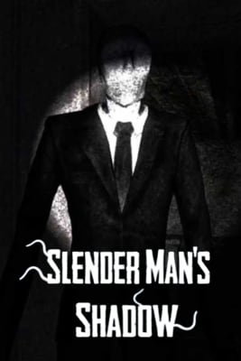 SlenderMan’s Shadow