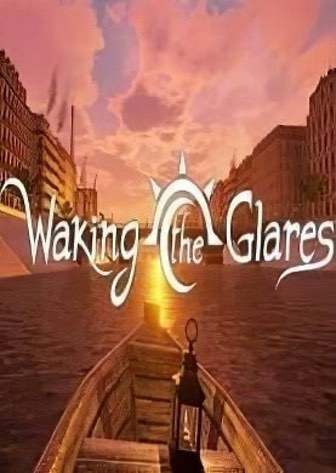 Waking the Glares – Chapters 1 and 2