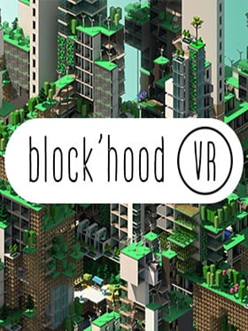 Blockhood VR