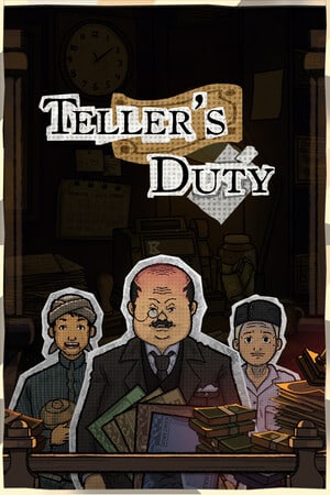 Tellers Duty