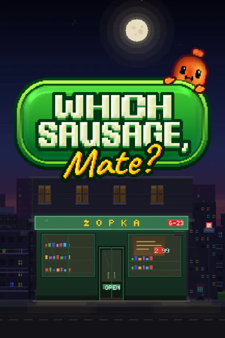 Which Sausage, Mate? (Уич Сосидж, Мейт?)