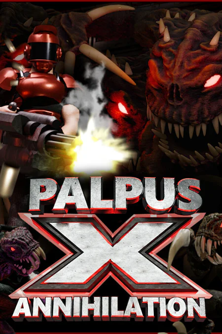 Palpus X Annihilation (Палпус Икс: Аннигиляция)