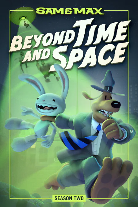 Sam & Max: Beyond Time and Space (Сэм и Макс: За пределами времени и пространства)