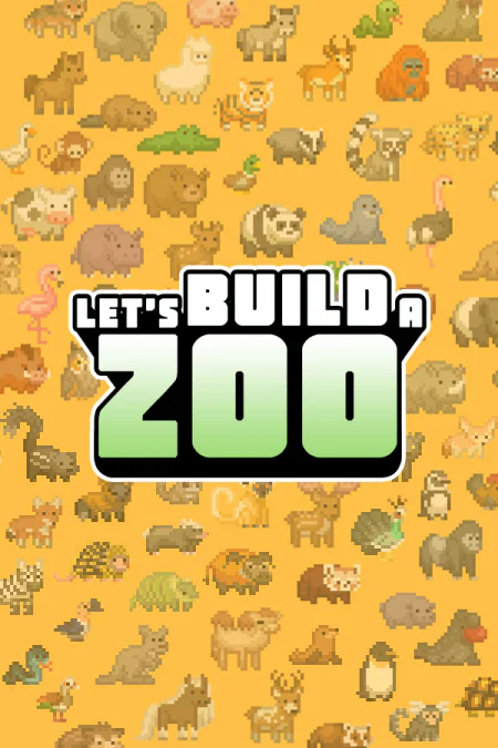 Lets Build a Zoo (Давайте построим зоопарк)